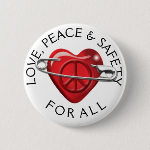 Badge Rond 5 Cm Aimez la paix et la sécurité pour tout le coeur