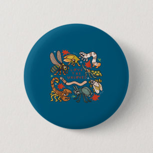 Badge Rond 5 Cm Aimez les insectes non aimés ver scorpion citation