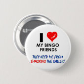 Badge Rond 5 Cm Aimez mes amis de bingo-test ! (Devant & derrière)
