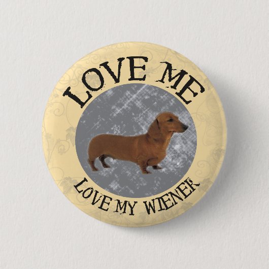 Badge Rond 5 Cm Aimez-moi, aimez ma saucisse (Devant)