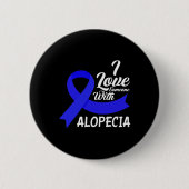 Badge Rond 5 Cm Aimez quelqu'un avec Alopecia Sensibilisation 1 (Devant)