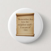 Badge Rond 5 Cm aimez thy voisin (Devant)