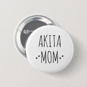 Badge Rond 5 Cm Akita Maman (Devant & derrière)