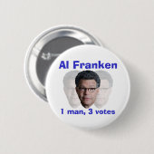 Badge Rond 5 Cm Al Franken : 1 homme, 3 votes (Devant & derrière)