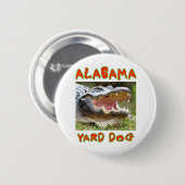 BADGE ROND 5 CM ALABAMA YARD CHIEN (Devant & derrière)