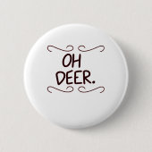 Badge Rond 5 Cm Alastor Oh Deer Creative Art Design (Devant)