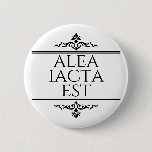 Badge Rond 5 Cm Alea Iacta Est (Devant)