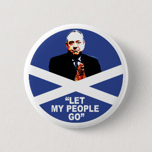 Badge Rond 5 Cm Alex Salmond, "a laissé mes personnes partir "