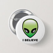 Badge Rond 5 Cm Alien : Je crois (Devant & derrière)