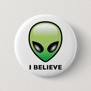 Badge Rond 5 Cm Alien : Je crois