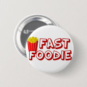 Badge Rond 5 Cm Alimentation rapide amusante (Devant & derrière)