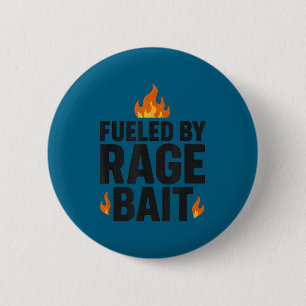 Badge Rond 5 Cm Alimenté par la rage appât drôle mème citation int