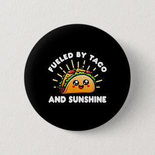 Badge Rond 5 Cm Alimenté Par Taco Et Sunshine - Tacos Et Mexicains