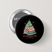 Badge Rond 5 Cm All Booked For Christmas Teacher Librarian Book Lo (Devant & derrière)