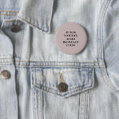 Badge Rond 5 Cm All in the together (En situation)