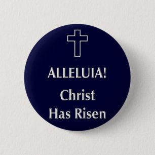 Badge Rond 5 Cm Alléluia ! Le Christ s'est levé