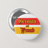 Badge Rond 5 Cm Allemand et fier (Devant & derrière)