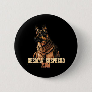 Badge Rond 5 Cm Allemand Shepherd maman, propriétaire de chien mam