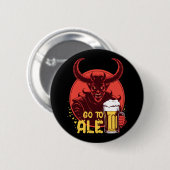Badge Rond 5 Cm Aller à Ale - Satan buvant de la bière (Devant & derrière)