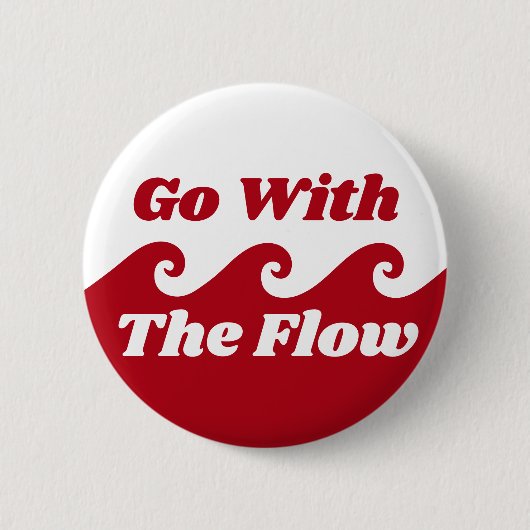 Badge Rond 5 Cm Aller Avec Le Flux Menstruation Red Wave Slogan (Devant)