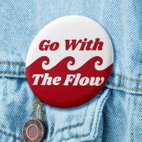Aller Avec Le Flux Menstruation Red Wave Slogan
