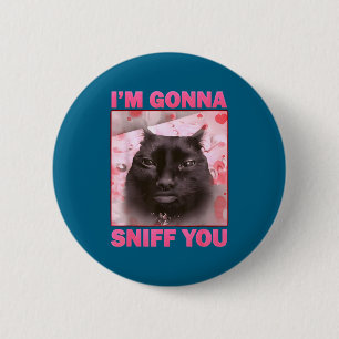 Badge Rond 5 Cm Aller renifler drôle de chat mème de cerveau pour