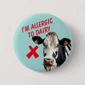 Badge Rond 5 Cm Allergie à l'intolérance laitière allergie aliment (Devant)