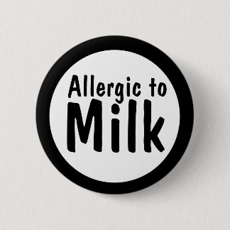 Badge Rond 5 Cm Allergique au lait