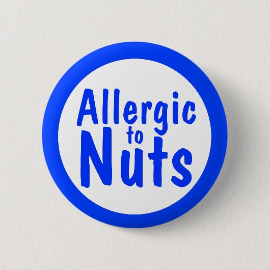 Badge Rond 5 Cm Allergique aux écrous (Devant)