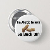 Badge Rond 5 Cm Allergique aux écrous (Devant & derrière)