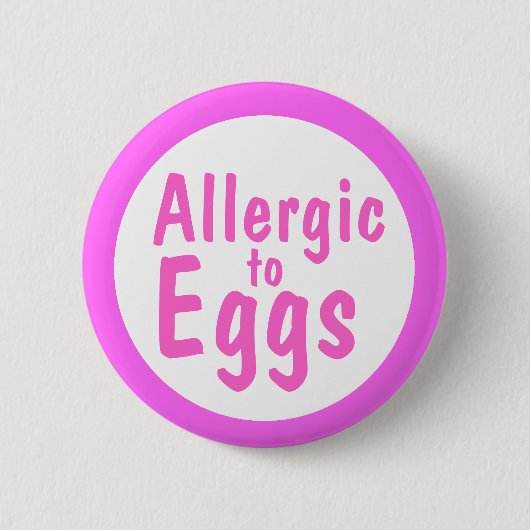 Badge Rond 5 Cm Allergique aux oeufs (Devant)