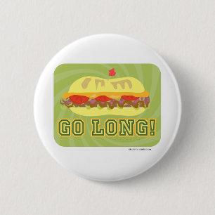 Badge Rond 5 Cm Allez longtemps