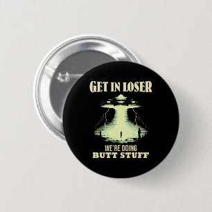 Badge Rond 5 Cm Allez, Perdant - On Fait des Choses de Fesses