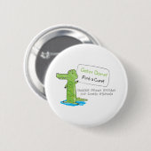 Badge Rond 5 Cm Alligator fait ! (Devant & derrière)
