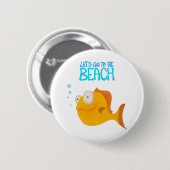 Badge Rond 5 Cm Allons à la plage ! (Devant & derrière)