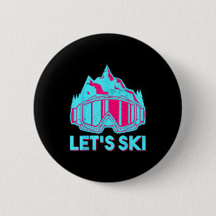 Badge Rond 5 Cm Allons skier, lunettes rétro ski vintage 80s 90s s