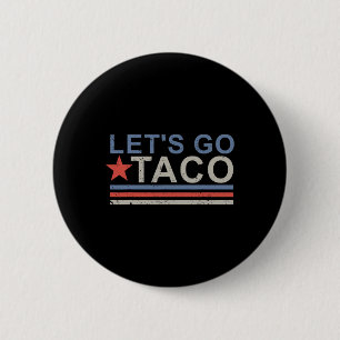 Badge Rond 5 Cm Allons Taco Chemise Allons Taco 7