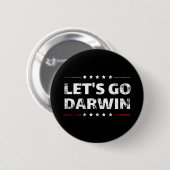 Badge Rond 5 Cm Allons-y Darwin (Devant & derrière)