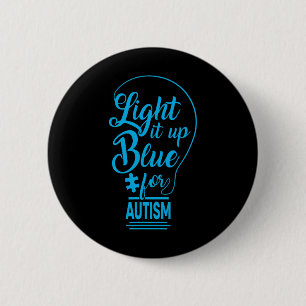 Badge Rond 5 Cm Allumez-le bleu Sensibilisation sur l'autisme Cade