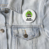 Badge Rond 5 Cm Aloe Friday Funny Aloe Vera Plante Pun (En situation)