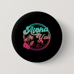Badge Rond 5 Cm Aloha Hawaï Palmier Tropical Île Hawaïenne Be