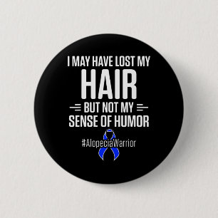 Badge Rond 5 Cm Alopecia Awareness Hair Loss Warrior Humour Surviv
