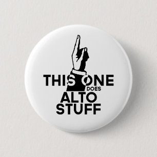 Badge Rond 5 Cm Alto Stuff - Funny Alto Music