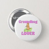 Badge Rond 5 Cm Amant de Groundhog (Devant & derrière)