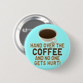 Badge Rond 5 Cm Amant drôle de café (Devant & derrière)