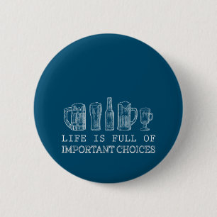 Badge Rond 5 Cm Amateur de bière Bière Choix important