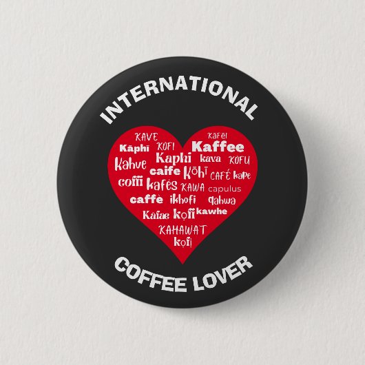 Badge Rond 5 Cm AMATEUR DE CAFÉ multilingue personnalisé (Devant)