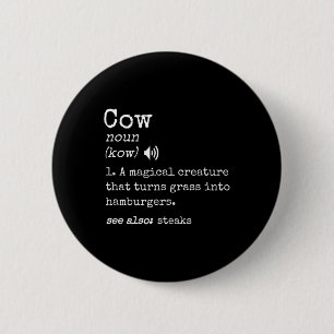 Badge Rond 5 Cm Amateur de steak de boeuf grillé drôle de vache ha