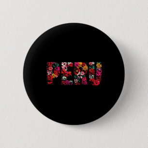Badge Rond 5 Cm Amateur du Pérou - Souvenir floral de vacances pér