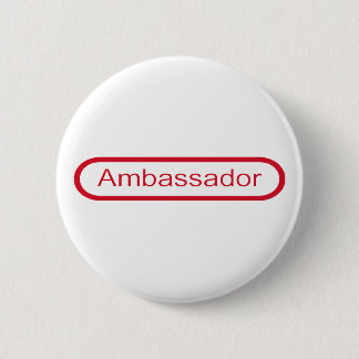 Badge Rond 5 Cm Ambassadeur